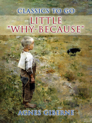 cover image of Little "Why-because"